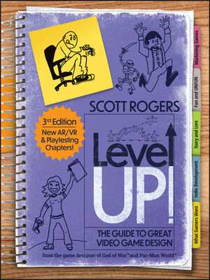 cover image of Level Up! the Guide to Great Video Game Design